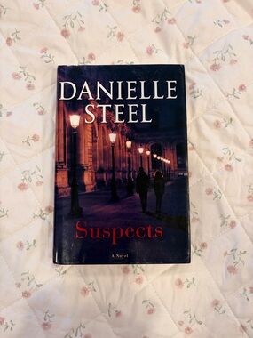 Danielle Steel "Suspects" Hardcover Novel